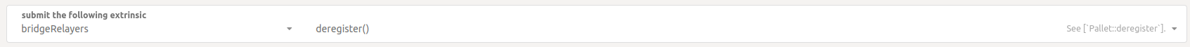 Deregister Extrinsic